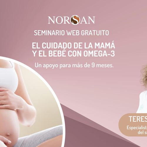 El cuidado de la mamá y el bebé con Omega-3. Un apoyo para más de 9 meses.