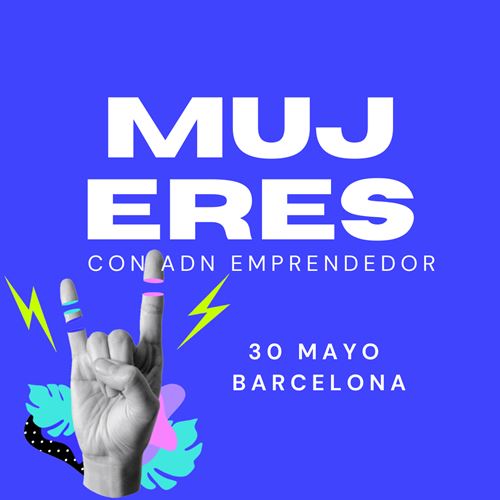 III Edición de Mujeres con ADN Emprendedor